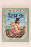 Simon, Carly - The Fishermans song - A romantic story for all ages