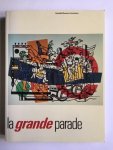 Grevenstein, Alexander van, Wilde, Edy de, Schampers, Karel - La Grande Parade - Hoogtepunten van de schilderkunst na 1940