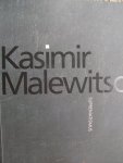 Drutt, Matthew/Claude Marcada/ Nina Gurianowa/ Wassili Rakitin / ed. - Kasimir Malewitsch.. -  (Malevich). -  suprematismus - Mit und in der Null beginnt die wirkliche Bewegung des Seins