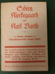 Semmer, Anders & August Messer - Sören Kierkegaard und Karl Barth