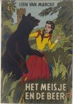 Leen Van Marcke Maria Van den Eynde - Het meisje en de beer