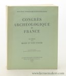 Concours du Centre National de la Recherche Scientifique: - Congres Archeologique de France. 132e session 1974 Bessin et Pays d'Auge. Concours du Centre National de la Recherche Scientifique: - Congres Archeologique de France. 132e session 1974 Bessin et Pays d'Auge.
