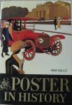 Gallo, Max - The poster in history, with an essay on the development of poster art by Carlo Arturo Quintavalle