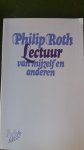 Roth - Lectuur van myzelf en anderen / druk 1