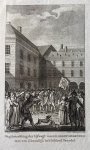 Reinier Vinkeles (1741-1816) Jacobus Buys (1724-1801) - [History print, etching and engraving, ets en gravure 1796, The Hague] Wagtbetrekking der Lijfwagt van H.E. Groot Mogenden met een schandlijk beschilderd Vaandel (Op het Binnenhof te Den Haag trekt de wacht op met een schandelijk vaandel waaro...