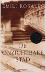 Emili Rosales - De Onzichtbare Stad