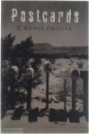 E. Annie Proulx - Postcards