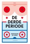 Ferdinand de Jong - (1) De Derde Periode
