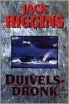 Higgins - Duivelsdronk