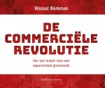 Wessel Berkman 64792 - De commerciële revolutie Van een lineair naar een exponentieel groeimodel
