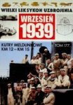 Tomaszewski, M - Kutry Meldunkowe KM 12-Km 15 Serie Wrzesien 1939, tom 177