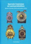 Hooijkaas, Chris: - Speciale Comtoise en Lantaarnklokken. | Special Comtoise Clocks and Latern Clocks.
