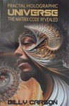 Billy Carson (Television Host) - Fractal Holographic Universe