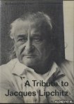 Hammacher, A.M. & J. Lipchitz - A Tribute to Jacques Lipchitz. Lipchitz in America: 1941-1973