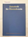 Deutsche Gesellschaft für Heereskunde e.V. (Hrsg.): - Zeitschrift für Heereskunde : Reprint : 1940/44 : Nr. 111-127 : in einem Band :