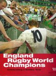 GODWIN, HUGH - England Rugby World Champions -Celebrating a Golden Year