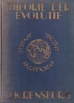 Rensburg, J.K. - Theorie der evolutie. Van oerschrift en oertaal tot wereldschrift en wereldtaal