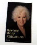 Marie-Cecile Moerdijk - Achter de lach