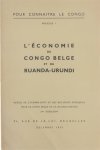Office de l'information et des relations publiques pour le Congo belge et le Ruanda-Urundi. - L'économie du Congo belge et du Ruanda-Urundi.