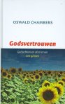 Chambers, Oswald - GODSVERTROUWEN / gedachten en aforrismen over geloven