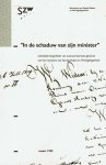 Gerda Admiraal-Blansjee, Jan van Blankenstein en Ron Stultjens - 'In de schaduw van zijn minister'. Ambtelijke biografieën van oud-secretarissen-generaal van het ministerie van Sociale Zaken en Werkgelegenheid Gerda Admiraal-Blansjee, Jan van Blankenstein en Ron Stultjens - 'In de schaduw van zijn minister'. Ambtelijke biografieën van oud-secretarissen-generaal van het ministerie van Sociale Zaken en Werkgelegenheid