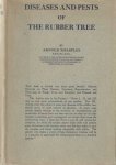 Sharples, Arnold - Diseases and pests of the rubber tree
