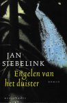 Siebelink, Jan - Engelen van het duister