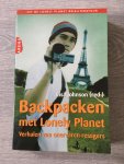 Deinema, J./ Lisa Johnson - Backpacken met Lonely Planet