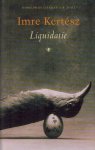 Kertesz, Imre - Liquidatie