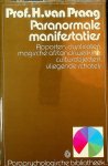 Praag, H. van - Paranormale manifestaties Praag, H. van - Paranormale manifestaties