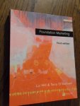 Hill, Liz - Foundation Marketing. Third edition