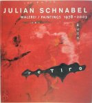 Max Hollein - Julian Schnabel: Malerei/Paintings 1978-2003
