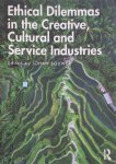 Johan Bouwer - Ethical Dilemmas in the Creative, Cultural and Service Industries