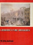 Jackson, W.eric - London's Fire Brigades