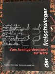 Macel, Otokar - Freischwinger; VonAvantgardeentwurf zur Ware