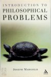 Joseph Margolis - Introduction to Philosophical Problems