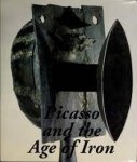 Carmen Giménez 25642, Dore Ashton 11662, Francisco Calvo Serraller 214088, Pablo Picasso 11790 - Picasso and the age of iron