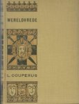 COUPERUS, Louis - Wereldvrede.
