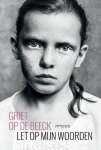 Griet Op de Beeck - Let op mijn woorden