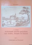 Beyer, Jan de & H. Romers - Achttiende-eeuwse gezichten van steden, dorpen en huizen: Deel I: Gelderland en Overijssel
