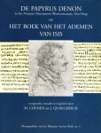 M. Coenen , J. Quaegebeur - De Papyrus Denon in het Museum Meermanno-Westreenianum, Den Haag of Het Boek Van Het Ademen Van Isis