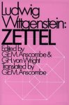 Ludwig Wittgenstein & Gertrude Elizabeth Margaret Anscombe & Georg Henrik Wright - Zettel Ludwig Wittgenstein & Gertrude Elizabeth Margaret Anscombe & Georg Henrik Wright - Zettel