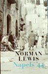 LEWIS Norman - Napels '44 (vert. van Naples '44. An Intelligence Officer in the Italian Labyrinth - 1978)