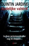 JARDINE, Quintin - Dodelijke valstrik