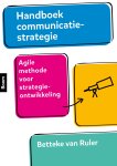 Betteke van Ruler 234153 - Handboek communicatiestrategie Agile methode voor strategieontwikkeling