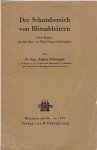 SCHWAIGER, Anton - Der Schutzbereich von Blitzableitern. Neue Regeln für den Bau von Blitz-Fangvorrichtungen.