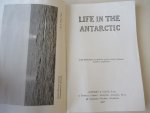 Brown - Life in the Antarctic   ( 60  Photographs by the Scottish Antharctic Expedition )