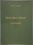 Karl Otto Paetel 227855 - Reise ohne Uhrzeit Autobiographie