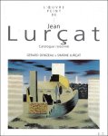Simone Lurcat, Gérard Denizeau - OEUVRE PEINT DE JEAN LURCAT :  Catalogue raisonné 1910-1965