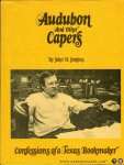 JENKINS, John H. - Audubon And Other Capers. Confessions of a Texas Bookmaker
